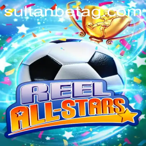 Exploring the Excitement of ReelAllStars: An In-Depth Look