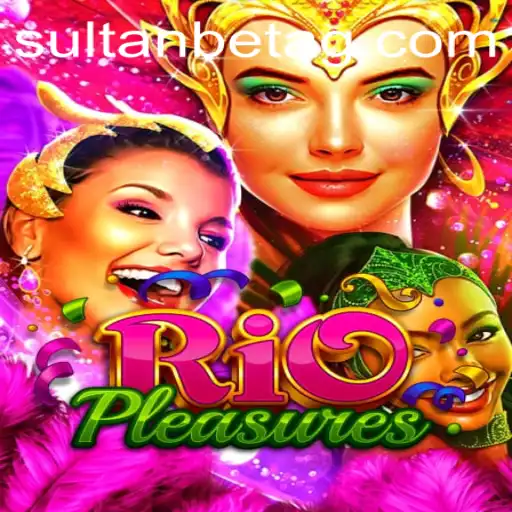 RioPleasures: Exploring the Heart of Entertainment in a Virtual Paradise